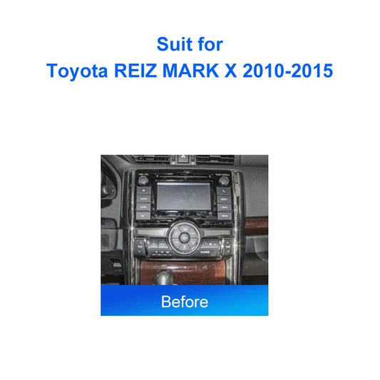 2 Din Car radio 9'' Face Frame ForToyota REIZ MARK X 2010-2015 Center Control Dashboard Fascia Stereo Panel Dash Kit