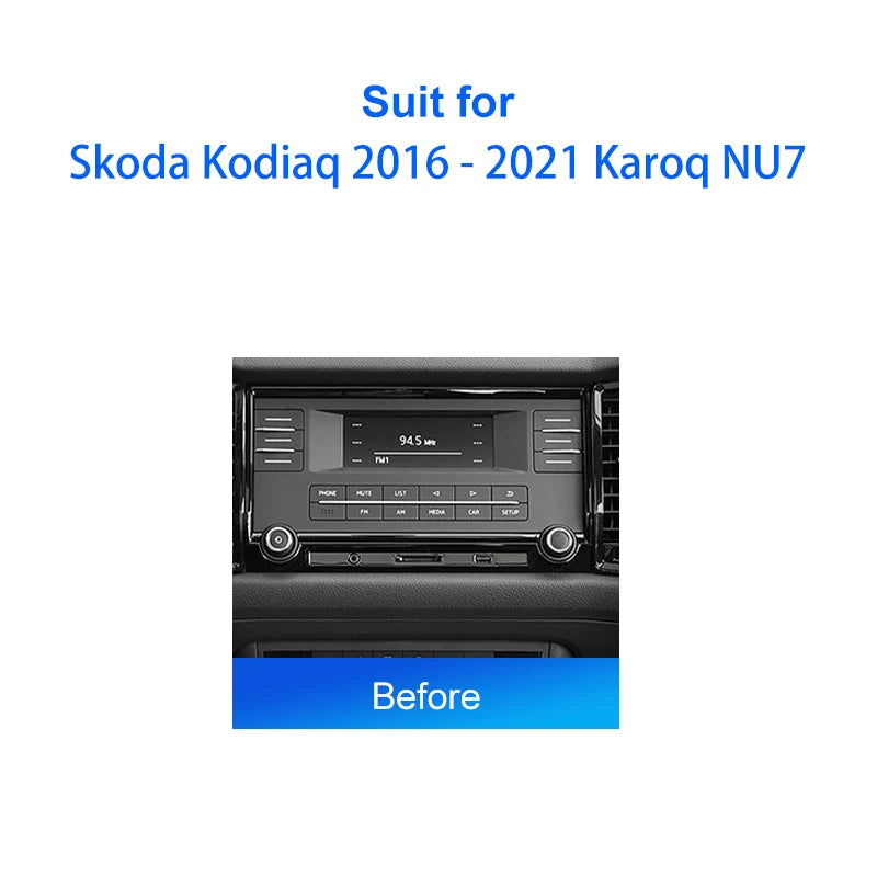 Car Radio For Skoda Kodiaq 2016 - 2021 Karoq NU7 2017 - 2021 Android 2 Din Stereo Mounting Bezel Faceplate Frame Kit