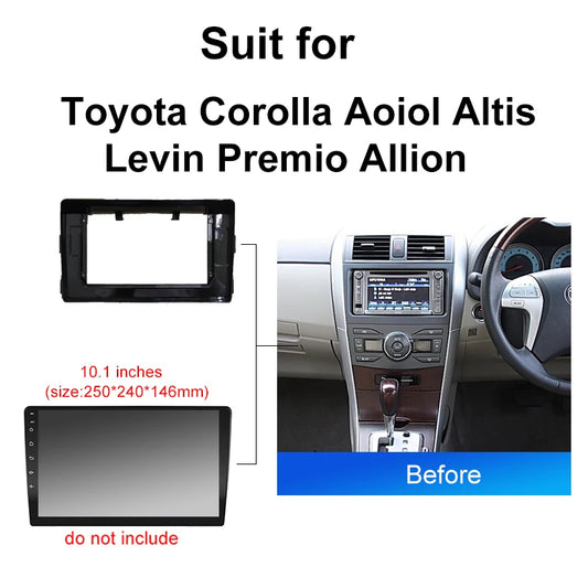 Car Radio For Toyota Corolla Aoiol Altis Levin Premio Allion Android 2 Din dvd gps Stereo Mounting Bezel Faceplate Frame Kit